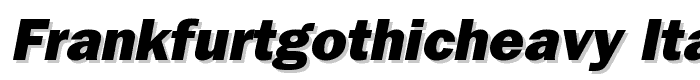 FrankfurtGothicHeavy Italic font